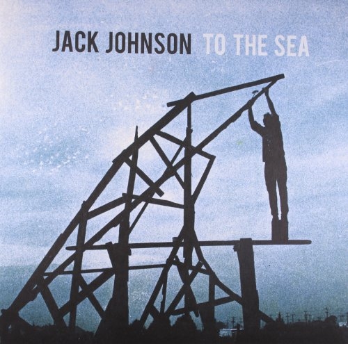 Picture of TO THE SEA (LP)  by JACK JOHNSON