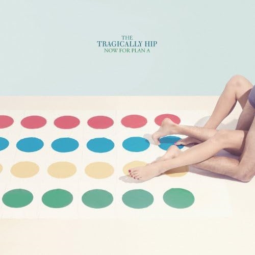 Picture of NOW FOR PLAN A(LP)  by TRAGICALLY HIP,THE