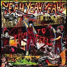 Picture of FEVER TO TELL(LP)  by YEAH YEAH YEAHS