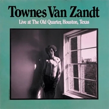 Picture of Live At The Old Quarter  by Townes Van Zandt