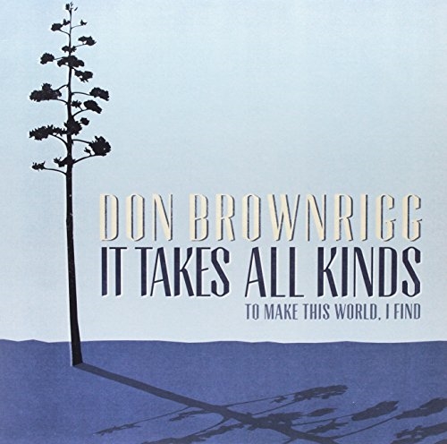 Picture of IT TAKES ALL KINDS(TO M(LP  by DON BROWNRIGG