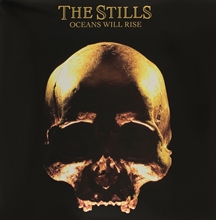 Picture of OCEANS WILL RISE  by THE STILLS