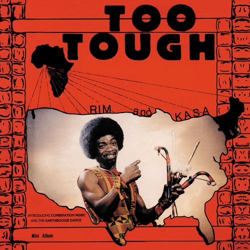 Picture of TOO TOUGH / I'M NOT GOING TO LET YOU GO (2LP)                      by RIM KWAKU OBENG AND KASA / RIM