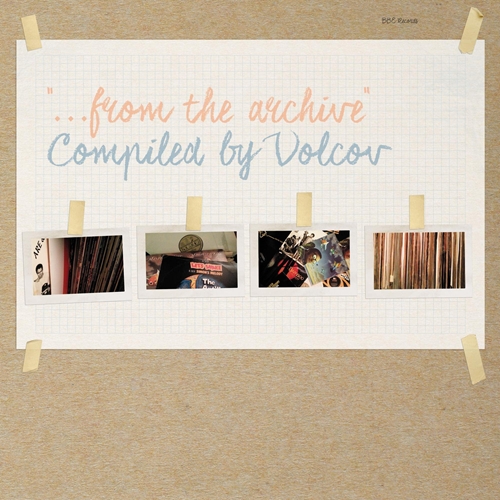 Picture of ...FROM THE ARCHIVE COMPILED  by VOLCOV (2LP)                      by VARIOUS ARTISTS   