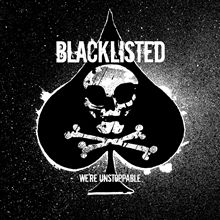 Picture of We'Re Unstoppable  by Blacklisted