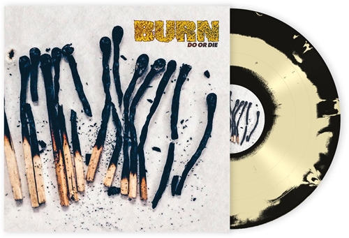 Picture of Do Or Die (Indie Exclusive)  by Burn