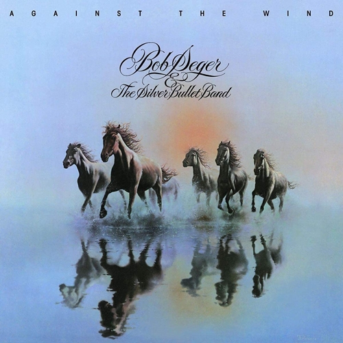 Picture of AGAINST THE WIND(LP) by BOB SEGER AND THE SILVER BULLET BAND