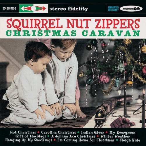 Picture of CHRISTMAS CARA(LP RSD 1119)  by SQUIRREL NUT ZIPPERS