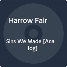 Picture of SINS WE MADE(LP)  by HARROW FAIR