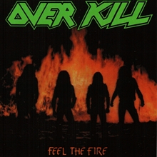 Picture of Feel The Fire  by Overkill