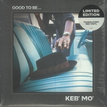 Picture of Good To Be (Indie Exclusive LP)  by Keb’ Mo’