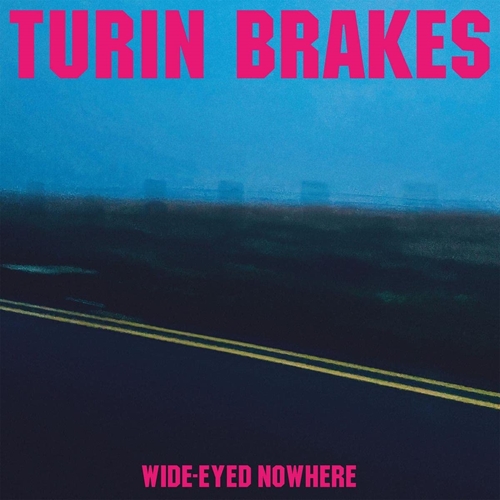 Picture of Wide-Eyed Nowhere (Indie Exclusive Pink LP)  by Turin Brakes