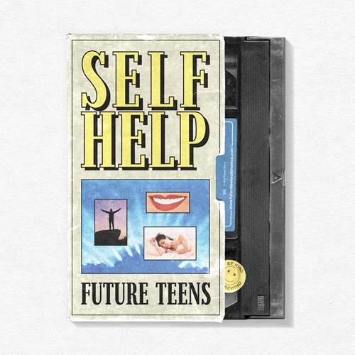 Picture of Self Help  by Future Teens