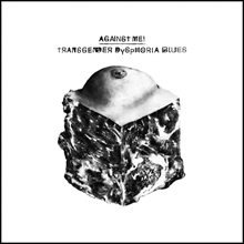 Picture of TRANSGENDER DYSPHORIA BLUE  by AGAINST ME