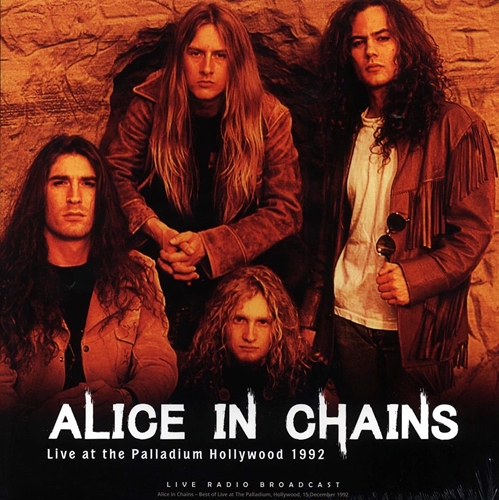 Picture of Best Of Live At The Palladium Hollywood 1992  by ALICE IN CHAINS