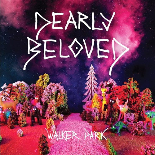 Picture of WALKER PARK(LP)  by DEARLY BELOVED