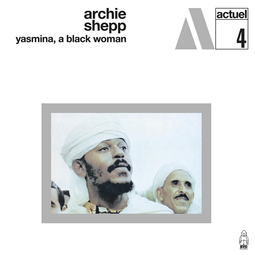 Picture of Yasmina, A Black Woman (White Marbled Lp)  by Archie Shepp