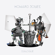 Picture of Dialogue  by Howard Jones