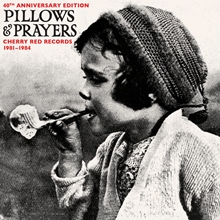 Picture of PILLOWS AND PRAYERS (CHERRY RED RECORDS 1982-1983)  40TH ANNIVERSARY VINYL EDITION