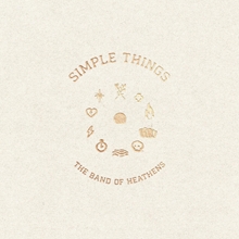 Picture of Simple Things  by The Band Of Heathens