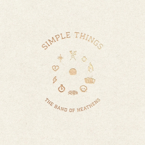 Picture of Simple Things  by The Band Of Heathens