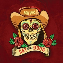 Picture of Day Of The Doug(RSD)  by Son Volt