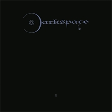 Picture of Dark Space I  by Darkspace