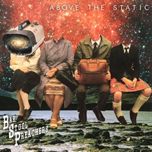 Picture of Above The Static  by The Bar Stool Preachers