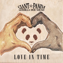 Picture of Love In Time  by Giant Panda Guerilla Dub Squad