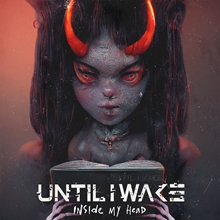 Picture of INSIDE MY HEAD(LP)  by UNTIL I WAKE