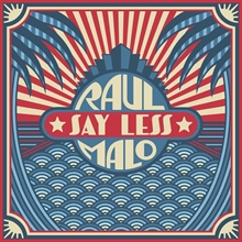 Picture of Say Less  by Raul Malo