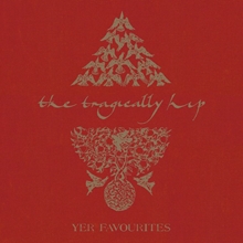 Picture of YER FAVOURITES VOL.1(2LP)  by TRAGICALLY HIP,THE