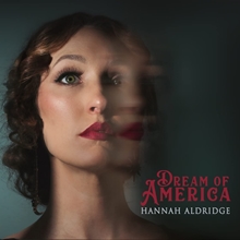 Picture of DREAM OF AMERICA(LP)  by HANNAH ALDRIDGE