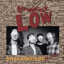 Picture of Shakespeare My Butt… (2LP)  by LOWEST OF THE LOW