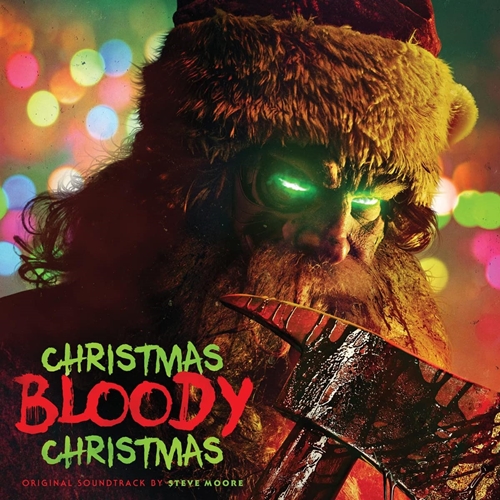 Picture of Christmas Bloody Christmas (Original Motion Picture Soundtrack)  by Steve Moore