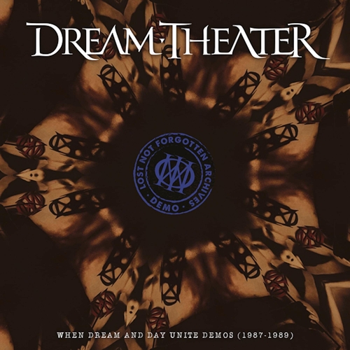 Picture of Lost Not Forgotten Archives: When Dream And Day Unite Demos (1987-1989)  by Dream Theater