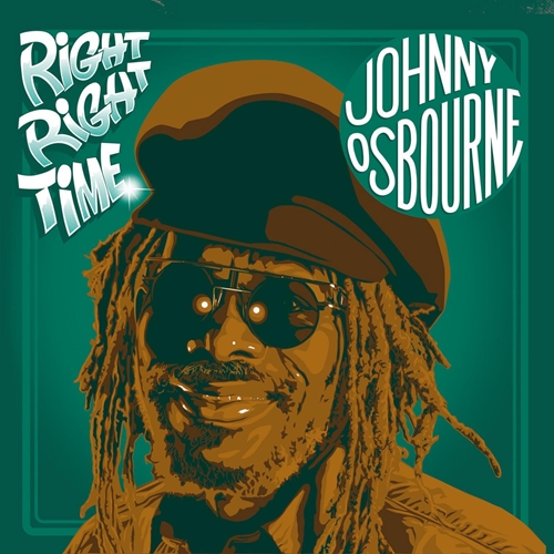 Picture of Right Right Time  by Johnny Osbourne