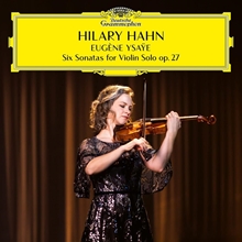 Picture of YSAYE: SIX SONATAS FOR(27L  by HILARY HAHN