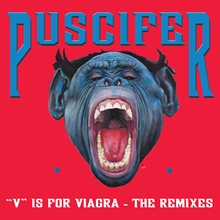 Picture of V Is For Viagra - The Remixes (2LP)  by Puscifer