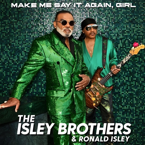 Picture of Make Me Say It Again, Girl (Green 2lp)  by The Isley Brothers