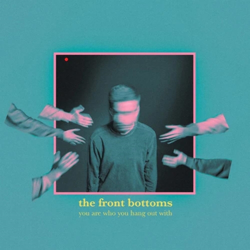 Picture of You Are Who You Hang Out With (Indie Exclusive - Coral Vinyl) by Front Bottoms,The