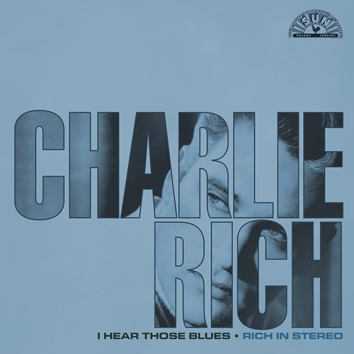 Picture of I HEAR THOSE BLUES:RICH(LP  by CHARLIE RICH