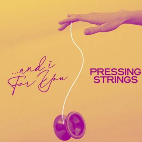 Picture of And I For You (Black Vinyl)  by Pressing Strings