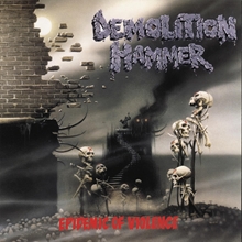 Picture of Epidemic Of Violence (Re-Issue 2023)  by Demolition Hammer