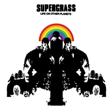 Picture of LIFE ON OTHER PLANETS (2023 REMASTER)  by SUPERGRASS