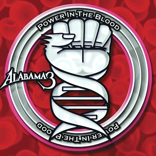 Picture of Power In The Blood  by Alabama 3