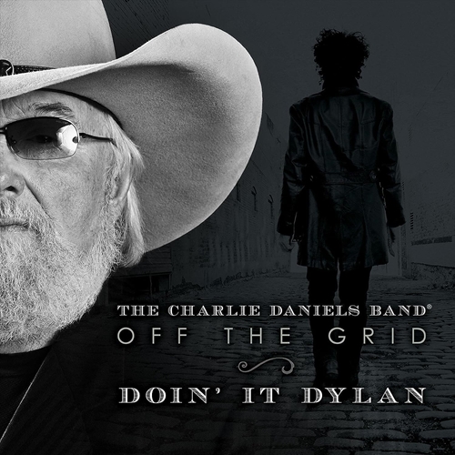 Picture of Off The Grid-Doin' It Dylan  by Charlie Daniels