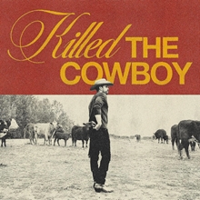 Picture of KILLED THE COWBOY  by DUSTIN LYNCH