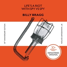 Picture of LIFE'S A RIOT WITH SPY(LP)  by BRAGG BILLY