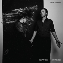 Picture of Happiness + Euphoria (LP)  by FAST ROMANTICS